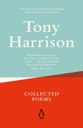 Collected Poems by Tony Harrison 9780241974353