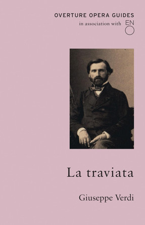 La Traviata by Giuseppe Verdi 9780714548555