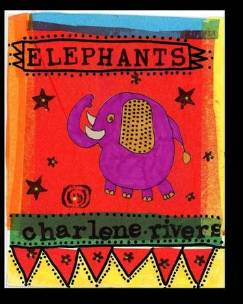 Elephants by Charlene Rivers 9781006312731