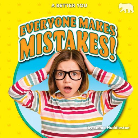 Everyone Makes Mistakes! by Emma Huddleston 9798895775646