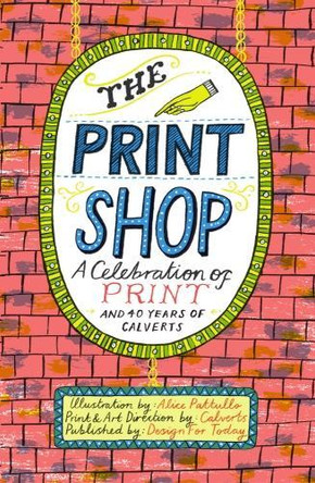The The Print Shop by Alice Pattullo 9781912066681