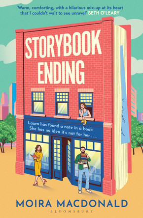 Storybook Ending: The heartwarming and irresistible tale of finding love in a bookshop Moira Macdonald 9781526683809
