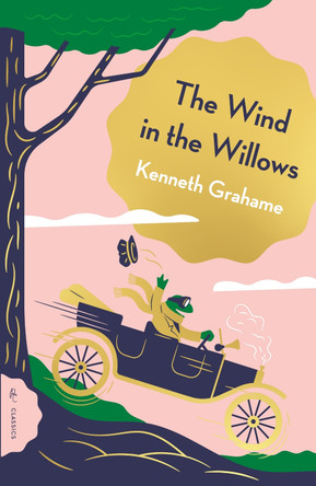 The Wind in the Willows Kenneth Grahame 9781782695486