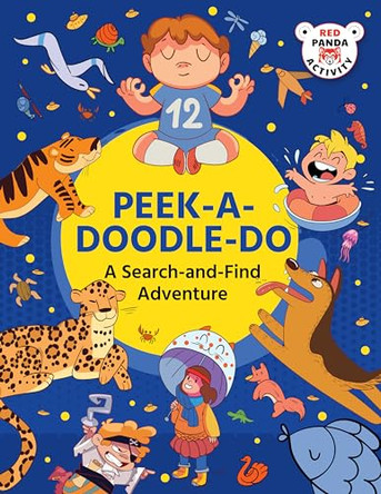 Peek-a-Doodle-Do: A Search-and-find Adventure by ‎ Red Panda 9789371971126