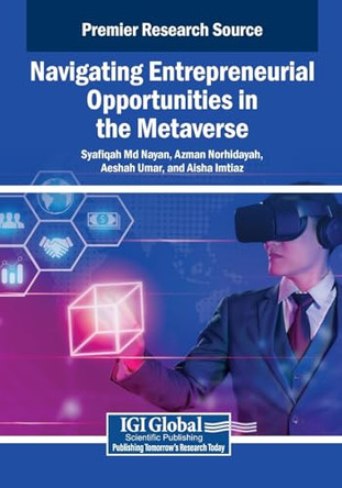 Navigating Entrepreneurial Opportunities in the Metaverse by Syafiqah Md Nayan 9798337329444