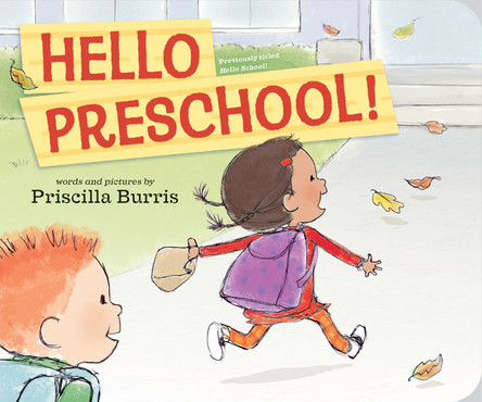 Hello Preschool! by Priscilla Burris 9780593324103