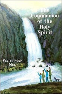 Communion of the Holy Spirit by Neew 9780935008791