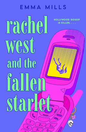 Rachel West and the Fallen Starlet Emma Mills 9780593954379