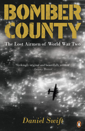 Bomber County by Daniel Swift 9780141036991