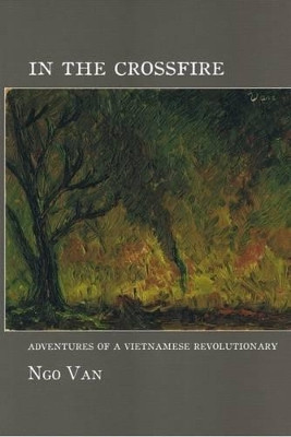 In The Crossfire by Ngo Van 9781849350136