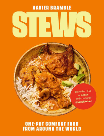 Stews: One-Pot Comfort Food From Around The World by Xavier Bramble 9781529953022