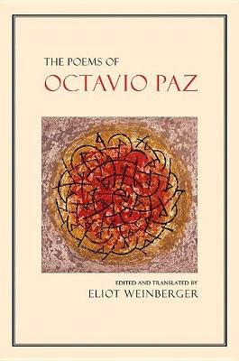 The Poems of Octavio Paz by Octavio Paz 9780811227568