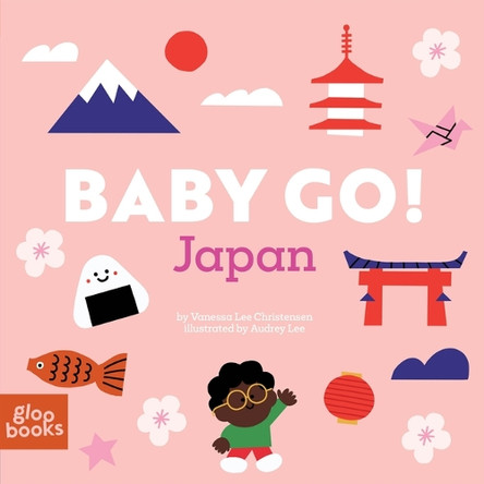 Baby Go! Japan by Vanessa Lee Christensen 9781962351997