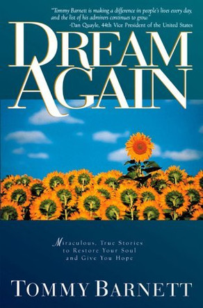 Dream Again by Tommy Barnett 9780884195238