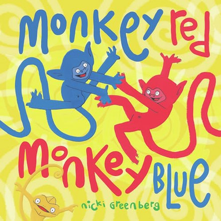 Monkey Red Monkey Blue by Nicki Greenberg 9781742374437
