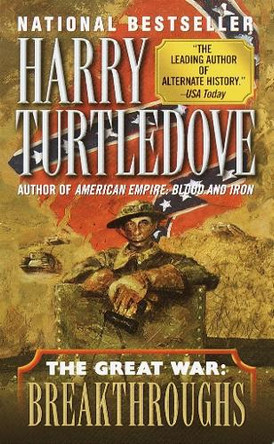 Breakthroughs (The Great War, Book Three) by Harry Turtledove 9780345405647