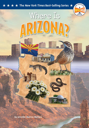 Where Is Arizona? by Jennifer Marino Walters 9798217053414