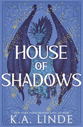 House of Shadows by K A Linde 9781464253553