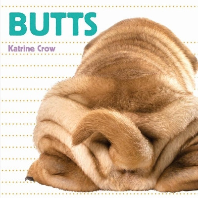 Butts by Katrine Crow 9781486718191