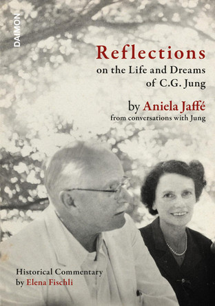Reflections on the Life and Dreams of C.G. Jung by Aniela Jaffe 9783856307929