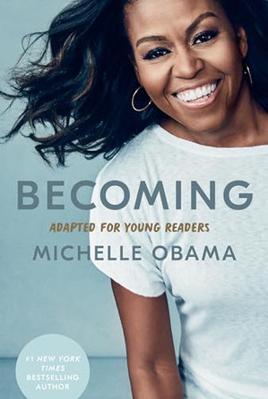 Becoming: Adapted for Young Readers by Michelle Obama 9780593303771