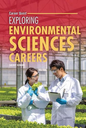 Exploring Environmental Sciences Careers 9798765644188
