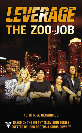 The Zoo Job by Keith R a DeCandido 9780425253847