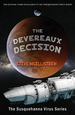 The Devereaux Decision by Steve McEllistrem 9781959770848