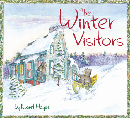 The Winter Visitors by Karel Hayes 9780892727506