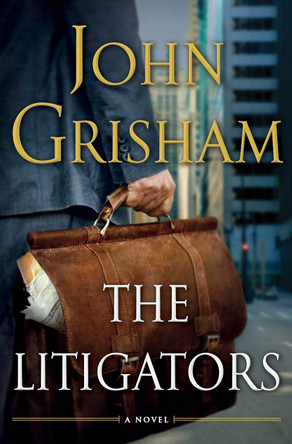 The Litigators by John Grisham 9780385535137
