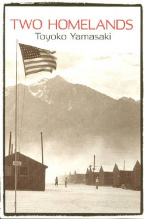 Two Homelands by Toyoko Yamasaki 9780824829445