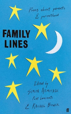 Family Lines: Poems About Parents and Parenthood Simon Armitage 9780571365043