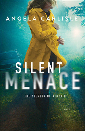 Silent Menace Angela Carlisle 9780764242526
