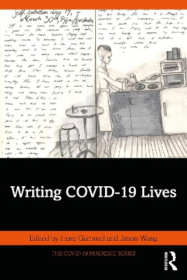Writing COVID-19 Lives Irene Gammel 9781041231547