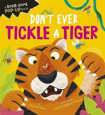 Don't Ever Tickle a Tiger Harriet Evans 9781838919382