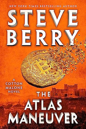 The Atlas Maneuver by Steve Berry 9781538766491
