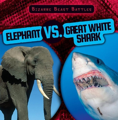 Elephant vs. Great White Shark by Kate Mikoley 9781538264737
