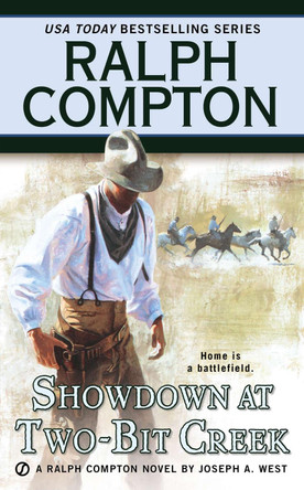 Ralph Compton Showdown At Two-Bit Creek by Ralph Compton 9780451208545