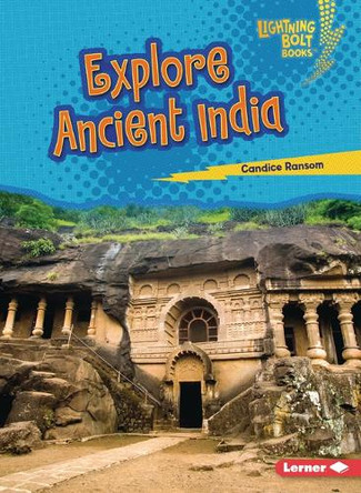 Explore Ancient India by Candice Ransom 9798348029012