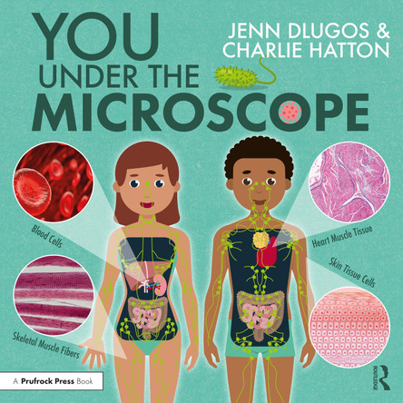 You Under the Microscope by Jenn Dlugos 9781032272818
