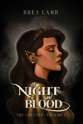 Of Night and Blood by Brea Lamb 9798218296056