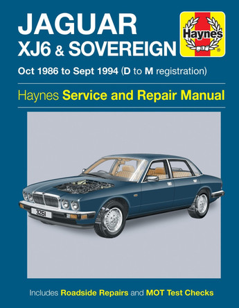 Jaguar XJ6 & Sovereign Owners Workshop Manual by Haynes Publishing