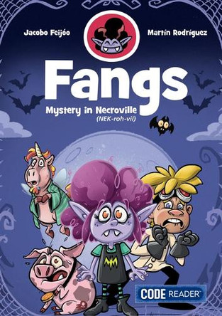 Fangs: Mystery in Necroville by Jacobo Feijóo 9781601157331