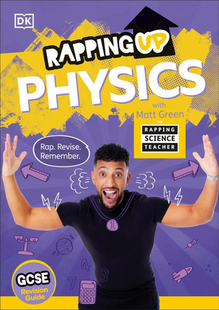 Rapping Up Physics by Matt Green 9780241771600