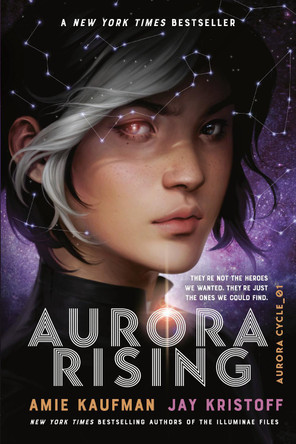 Aurora Rising by Amie Kaufman 9781524720995