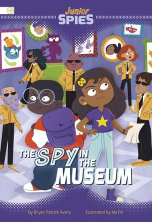 The Spy in the Museum by Bryan Patrick Avery 9798875237577
