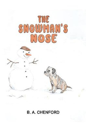 The Snowman's Nose by B. A. Chenford