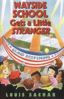 Wayside School Gets a Little Stranger by Louis Sachar 9780688136949