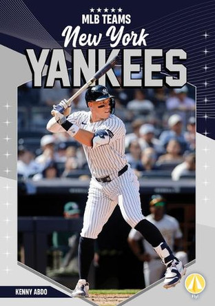New York Yankees by Kenny Abdo 9798384940272