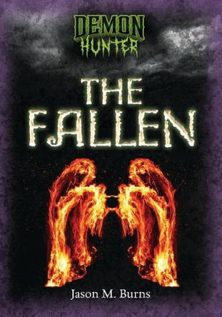 The Fallen by Jason M. Burns 9798348028176